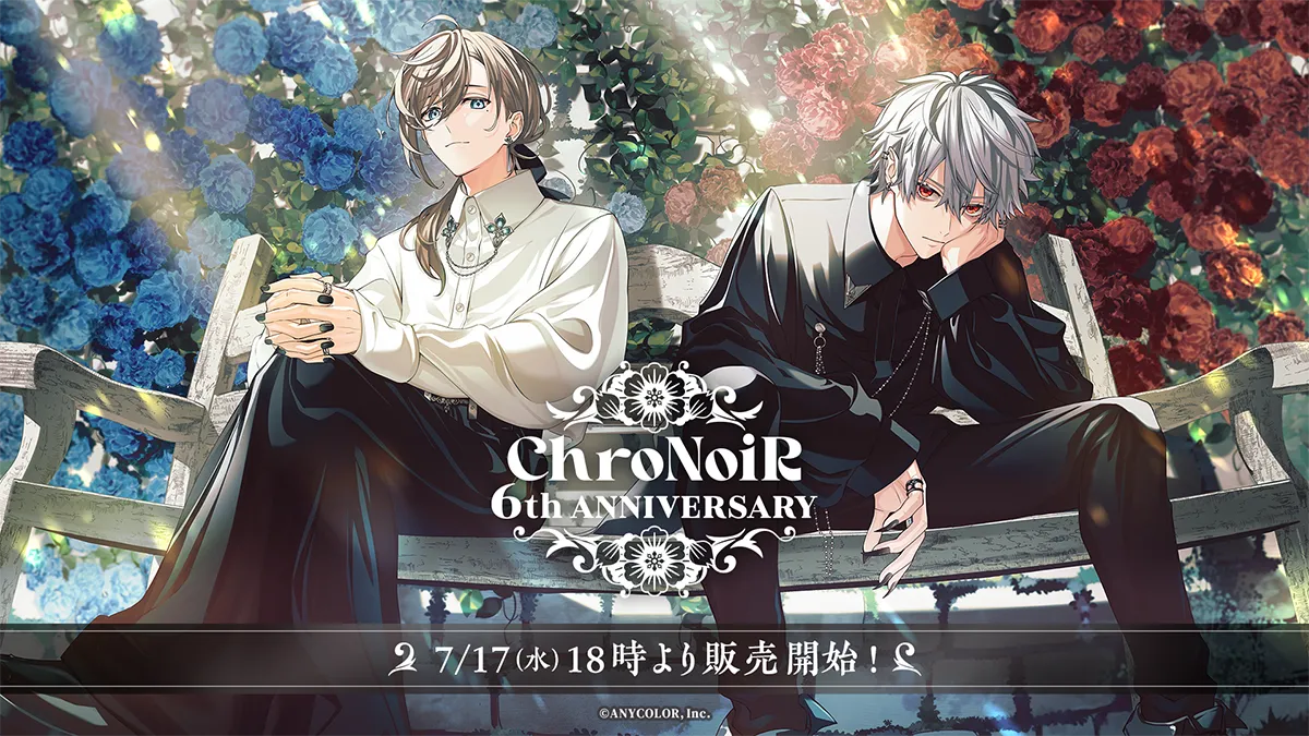 ChroNoiR 6th ANNIVERSARY