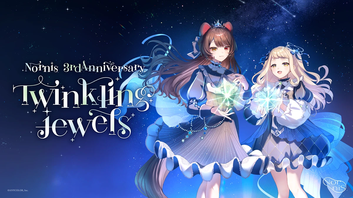 Nornis 3rd Anniversary『Twinkling jewels』